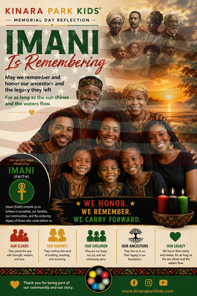 Memorial Day Reflection: Imani Is Remembering – Kinara Park Kids