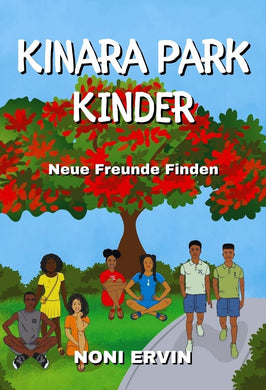 Kinara Park Kinder by Noni Ervin (DE: German)