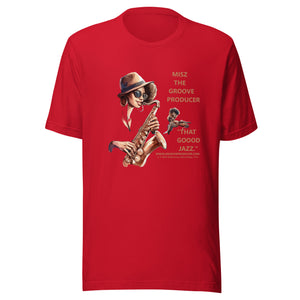 MISZ That Good Jazz (Tan Font) Unisex t-shirt